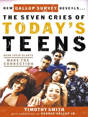 cover image of The Seven Cries of Today's Teens